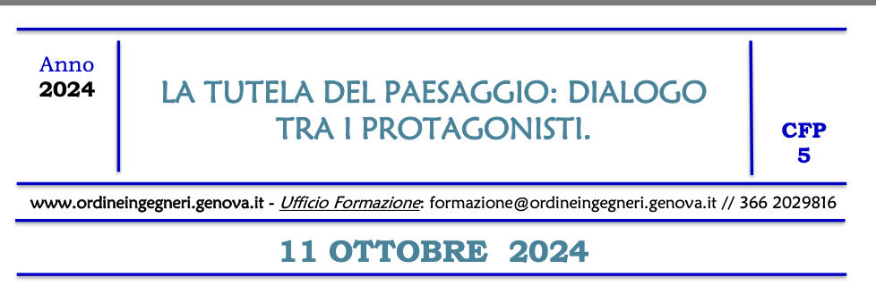 La tutela del paesaggio: dialogo con i protagonisti